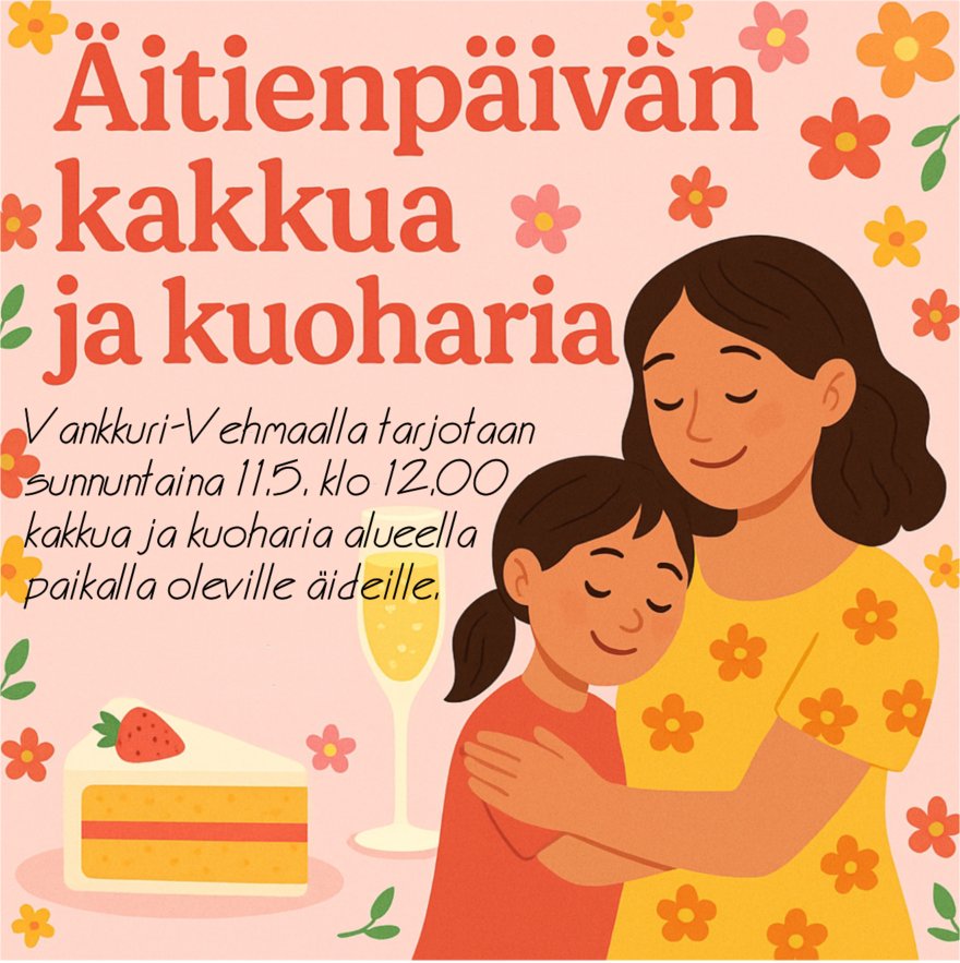 Äitienpäiväkakkua ja kuoharia
